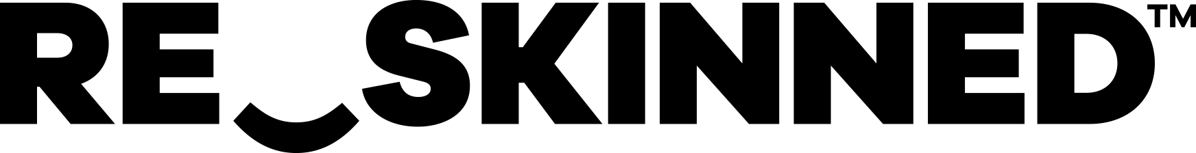 Reskinned